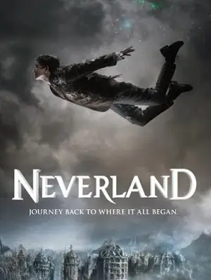 Neverland (2011) แดนมหัศจรรย์ กำเนิดปีเตอร์แพน-300x450