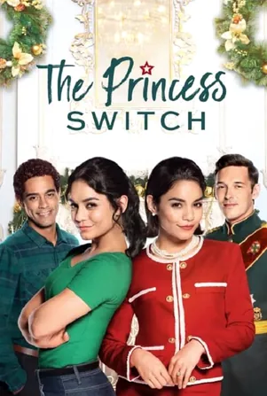 the-princess-switch-เดอะ-พริ้นเซส-สวิตช์-สลับตัวไม่สลับหัวใจ-2018
